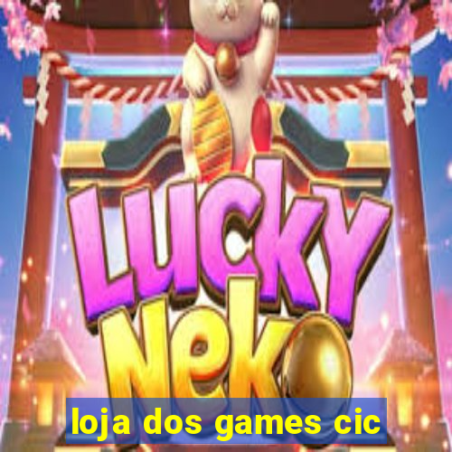loja dos games cic
