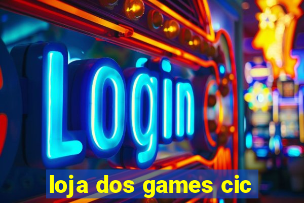 loja dos games cic