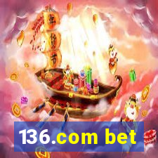 136.com bet