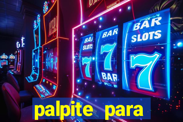 palpite para corujinha de hoje