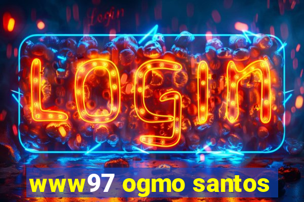 www97 ogmo santos