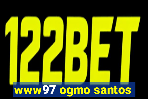 www97 ogmo santos