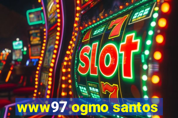www97 ogmo santos