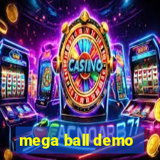 mega ball demo