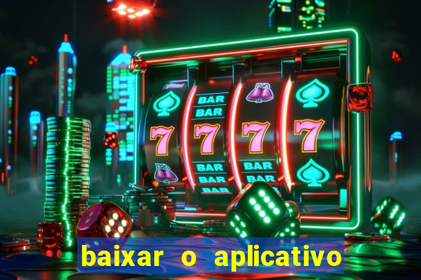 baixar o aplicativo da major sport