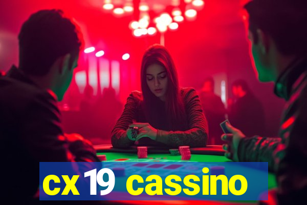 cx19 cassino