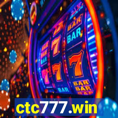 ctc777.win