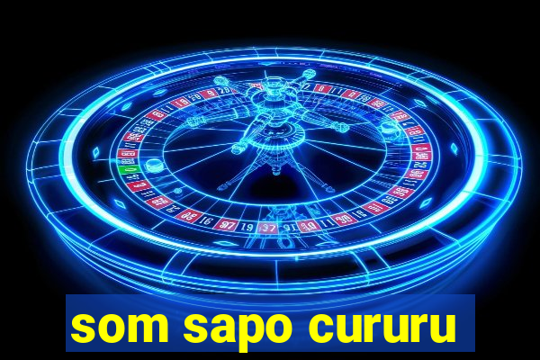 som sapo cururu