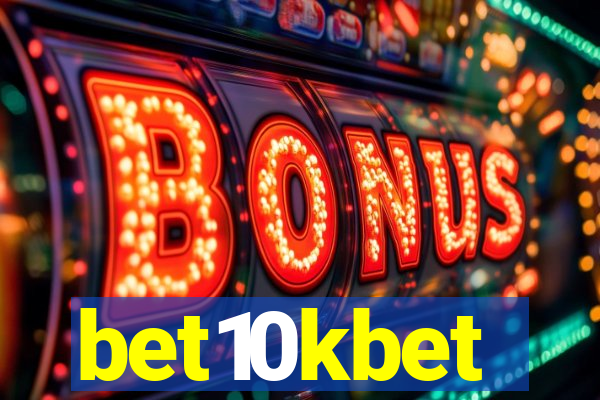 bet10kbet