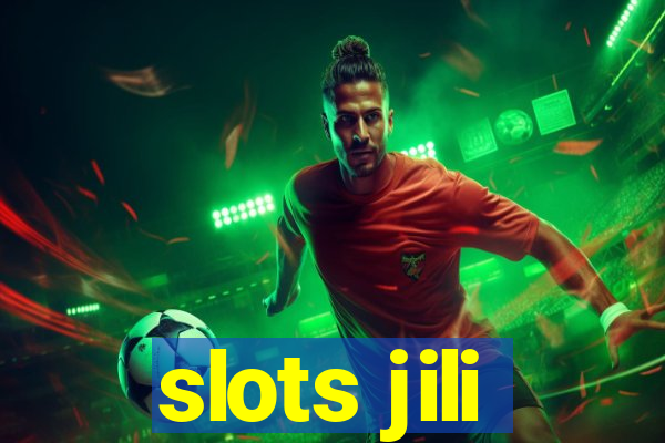 slots jili
