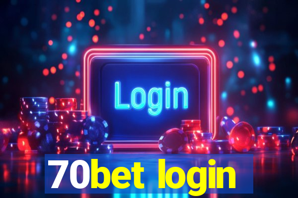 70bet login
