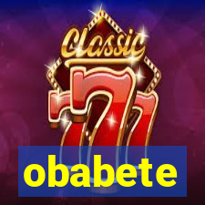 obabete