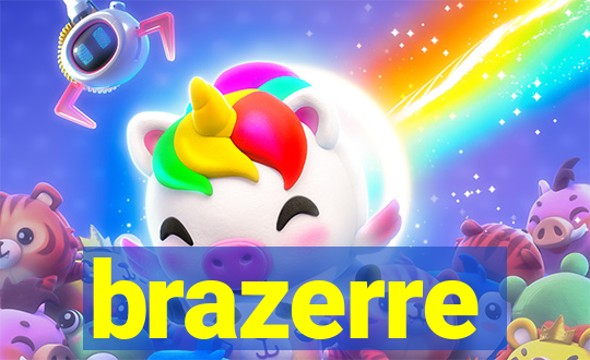 brazerre