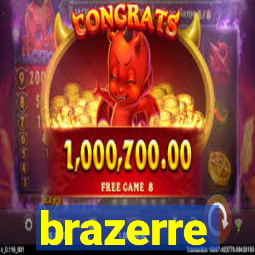 brazerre
