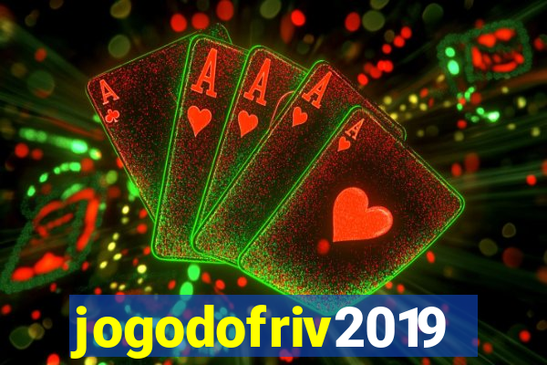 jogodofriv2019