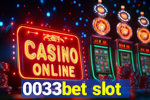 0033bet slot