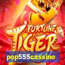pop555cassino