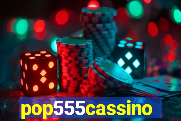 pop555cassino