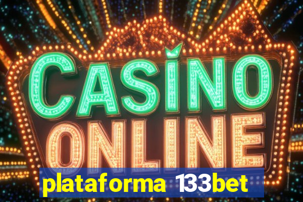 plataforma 133bet