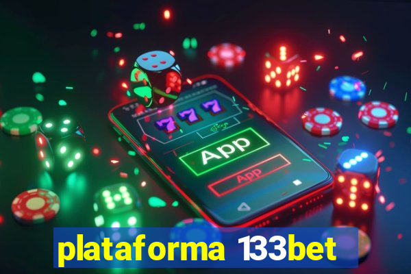 plataforma 133bet