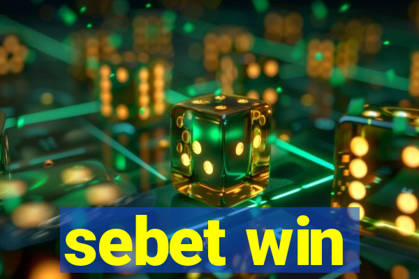 sebet win