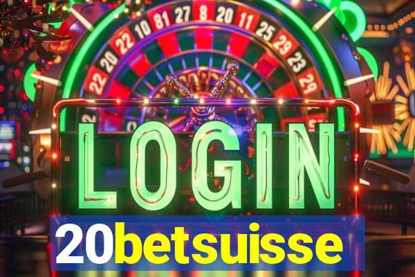 20betsuisse