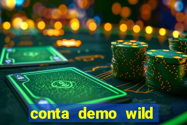 conta demo wild bounty showdown