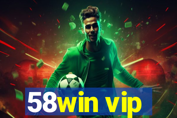 58win vip