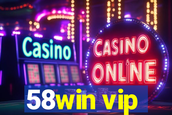 58win vip