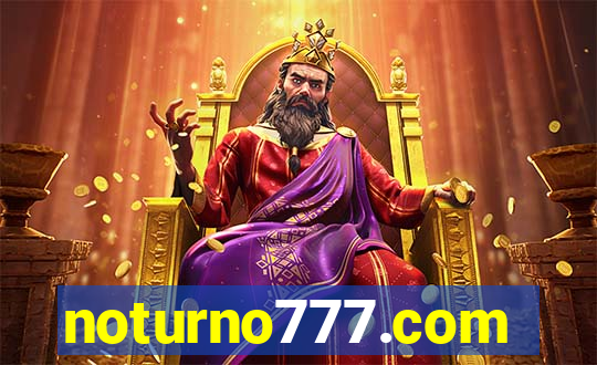 noturno777.com