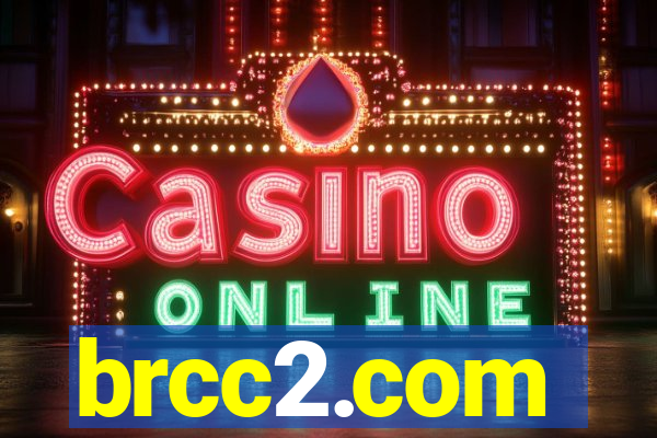 brcc2.com