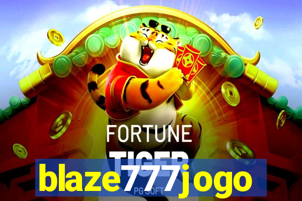 blaze777jogo