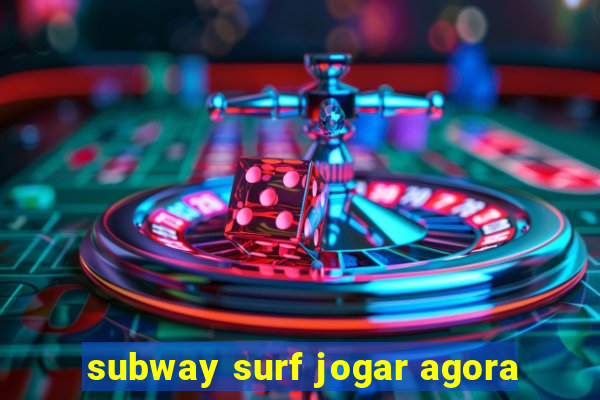 subway surf jogar agora