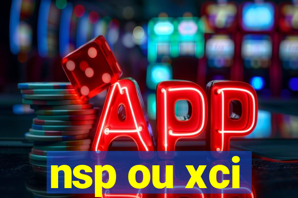 nsp ou xci