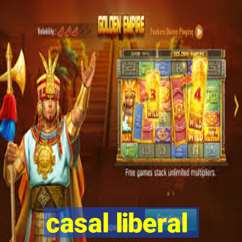 casal liberal