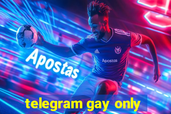telegram gay only