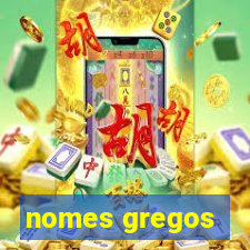 nomes gregos