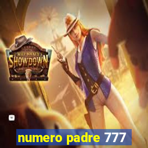 numero padre 777