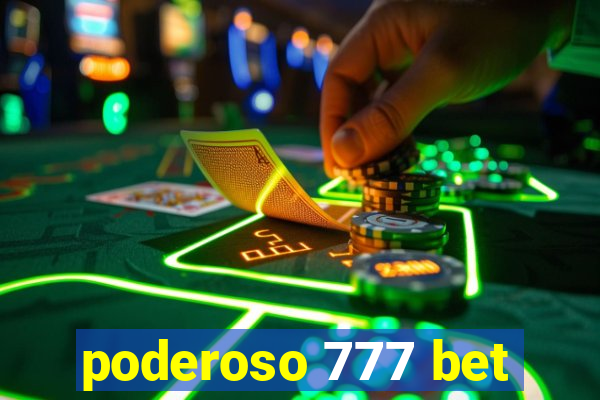 poderoso 777 bet