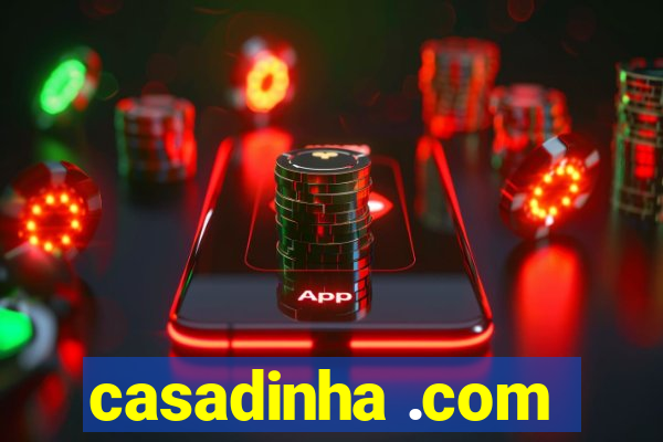 casadinha .com