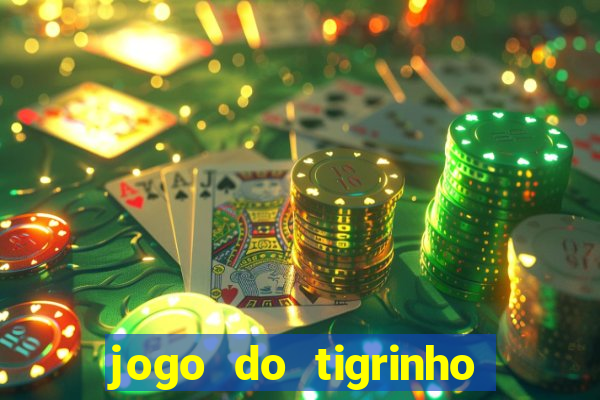 jogo do tigrinho plataforma de r$ 5