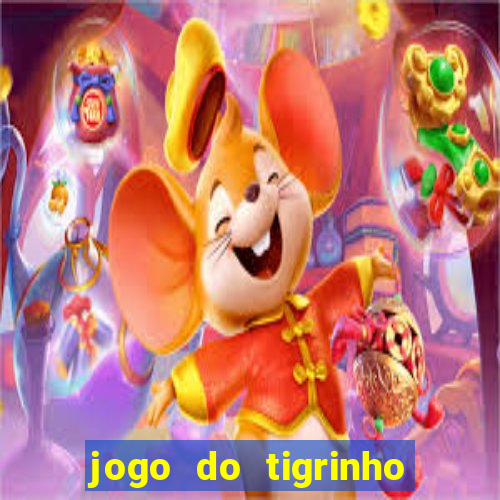 jogo do tigrinho plataforma de r$ 5