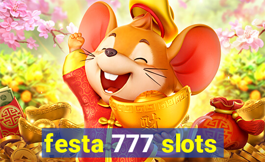 festa 777 slots
