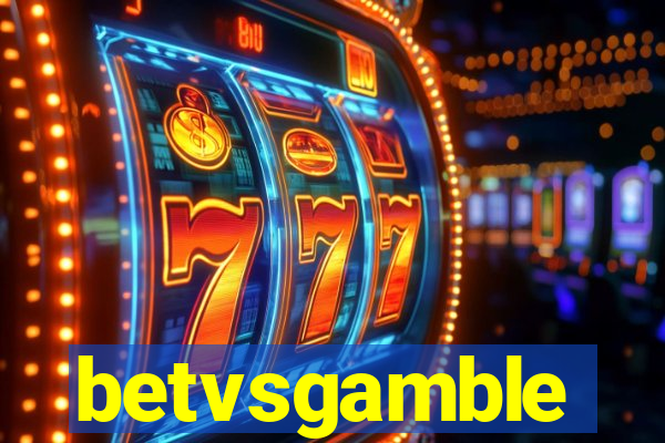 betvsgamble
