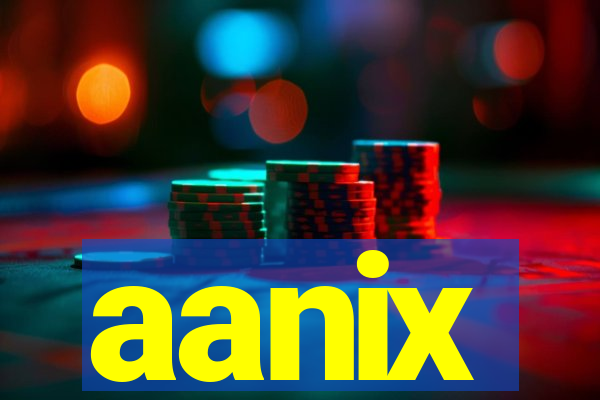 aanix