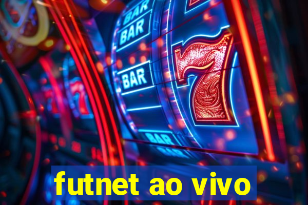 futnet ao vivo
