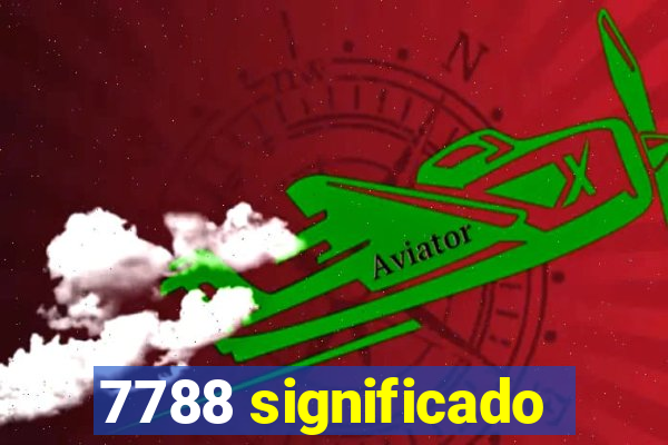 7788 significado