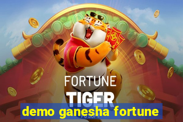demo ganesha fortune