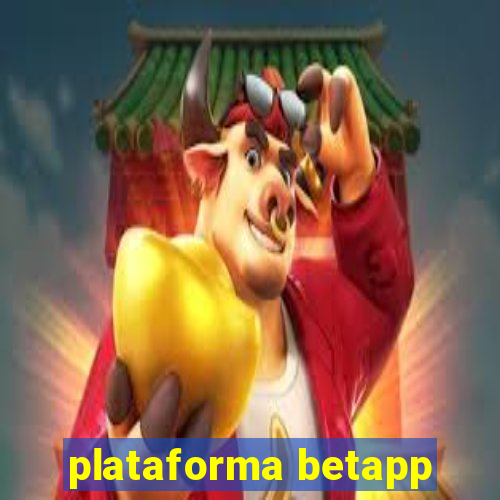 plataforma betapp