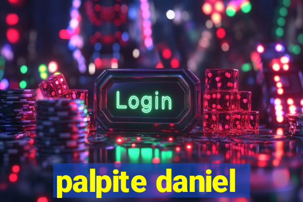 palpite daniel